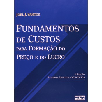 Fundamentos De Custos Para Formação Do Preço E Do Lucro