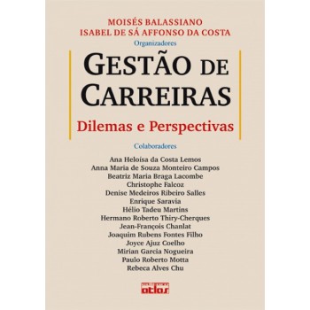 Gestão De Carreiras: Dilemas E Perspectivas