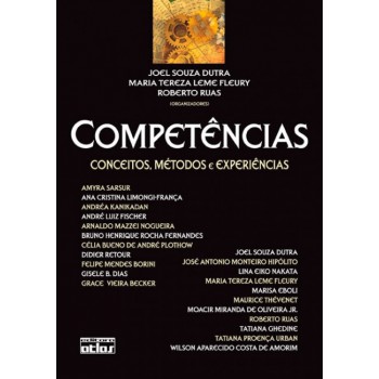 Competências: Conceitos, Métodos E Experiências