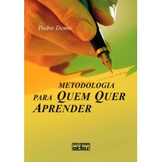 Metodologia Para Quem Quer Aprender