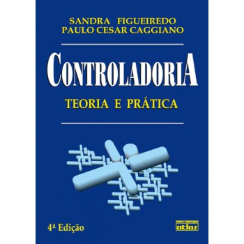 Controladoria: Teoria E Prática