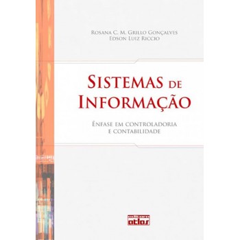 Sistemas De Informação: Ênfase Em Controladoria E Contabilidade