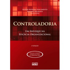 Controladoria: Um Enfoque Na Eficácia Organizacional