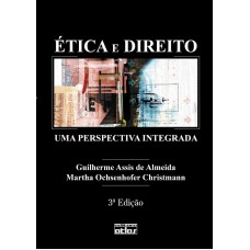 Ética E Direito: Uma Perspectiva Integrada