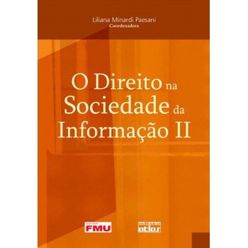 O Direito Na Sociedade Da Informação Ii - V. 2