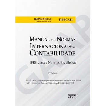 Manual de normas internacionais de contabilidade: IFRS versus normas brasileiras