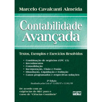 Contabilidade Avançada: Textos, Exemplos E Exercícios Resolvidos