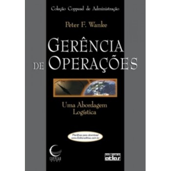 Gerência De Operações: Uma Abordagem Logística