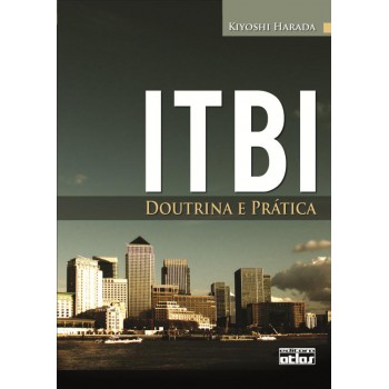 Itbi: Doutrina E Prática