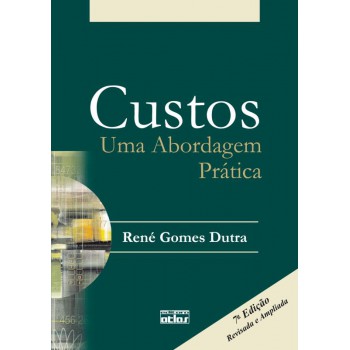 Custos: Uma Abordagem Prática (Livro-Texto)