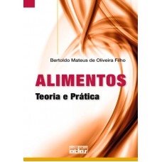 Alimentos: Teoria E Prática