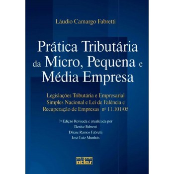 Prática Tributária Da Micro, Pequena E Média Empresa