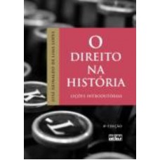 O Direito Na História: Lições Introdutórias