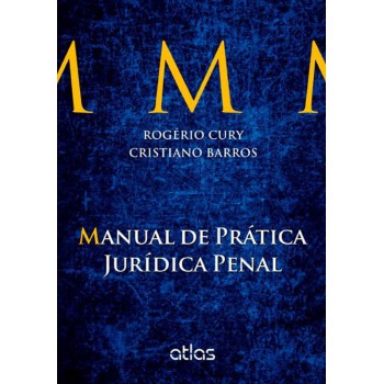 Manual De Prática Jurídica Penal