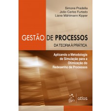 Gestão De Processos: Da Teoria À Pratica