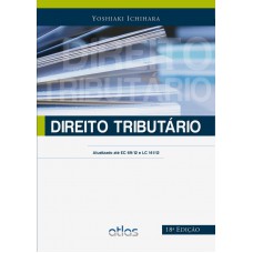 Direito Tributário: Atualizado Até Ec 69/12 E Lc 141/12