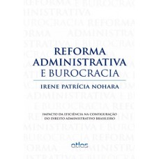 Reforma Administrativa E Burocracia