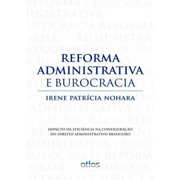 Reforma Administrativa E Burocracia