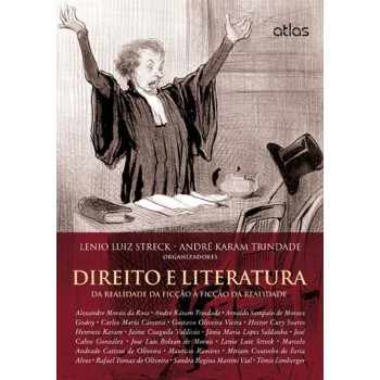 Direito E Literatura: Da Realidade Da Ficção À Ficção Da Realidade