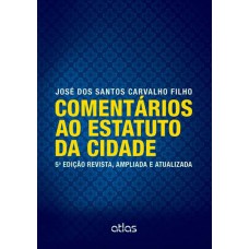 Comentários Ao Estatuto Da Cidade