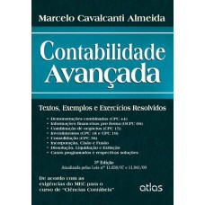 Contabilidade Avançada: Textos, Exemplos E Exercícios Resolvidos