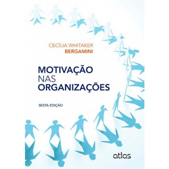 Motivação Nas Organizações