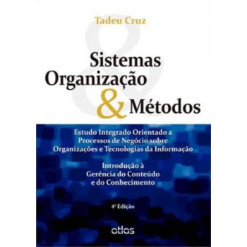 Sistemas, Organização & Métodos