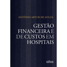 Gestão Financeira E De Custos Em Hospitais