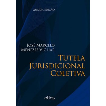 Tutela Jurisdiconal Coletiva