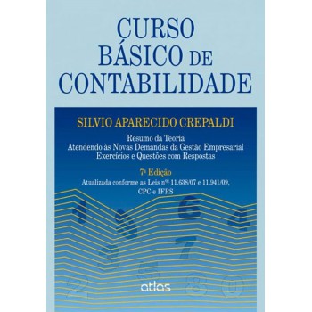 Curso Básico De Contabilidade: Gestão Empresarial, Exercícios E Questões Com Respostas