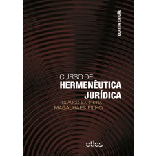 Curso de hermenêutica jurídica