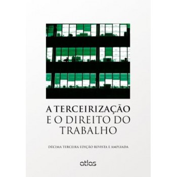 A Terceirização E O Direito Do Trabalho