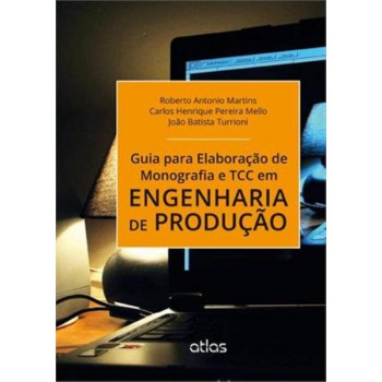 Guia Para Elaboração De Monografia E Tcc Em Engenharia De Produção