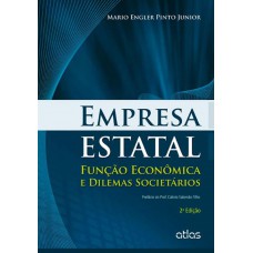 Empresa Estatal: Função Econômica E Dilemas Societários