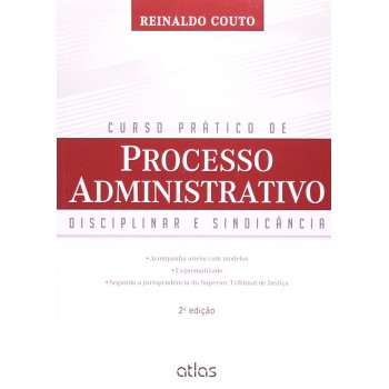 Curso Prático De Processo Administrativo Disciplinar E Sindicância