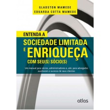 Entenda A Sociedade Limitada E Enriqueça Com Seu(s) Sócio(s)