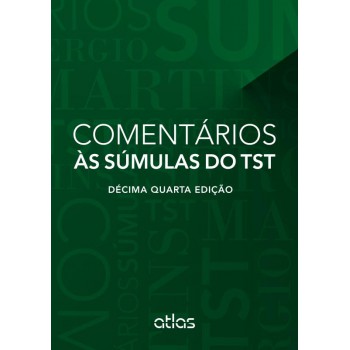 Comentários Às Súmulas Do Tst