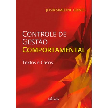 Controle De Gestão Comportamental: Textos E Casos