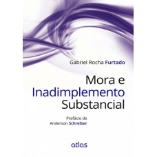 Mora E Inadimplemento Substancial