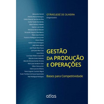 Gestão Da Produção E Operações: Bases Para Competitividade