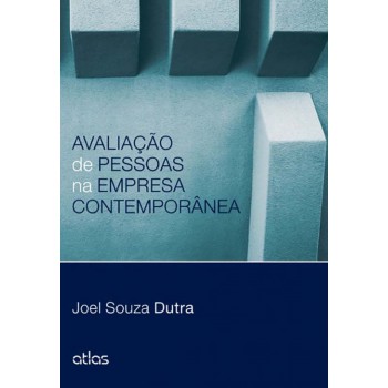 Avaliação De Pessoas Na Empresa Contemporânea