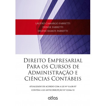 Direito Empresarial Para Os Cursos De Administração E Ciências Contábeis