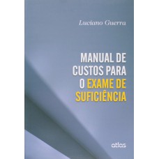 Manual De Custos Para O Exame De Suficiência