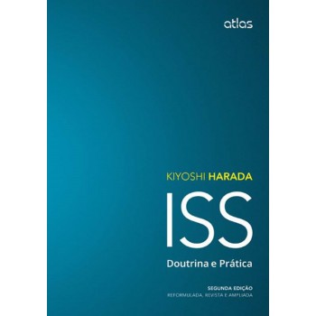 Iss: Doutrina E Prática - Reformulada, Revista E Ampliada