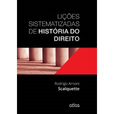 Lições Sistematizadas De História Do Direito