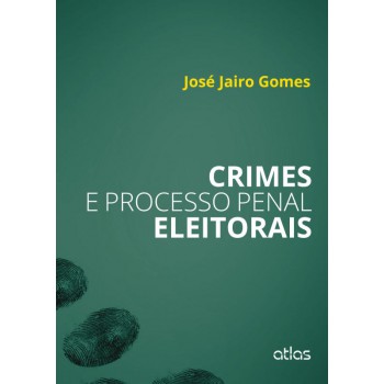 Crimes E Processo Penal Eleitorais