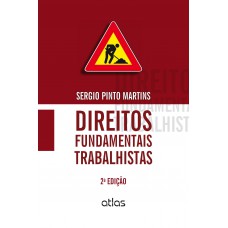 Direitos Fundamentais Trabalhistas