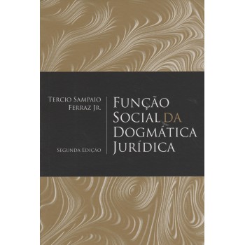 Função Social Da Dogmática Jurídica