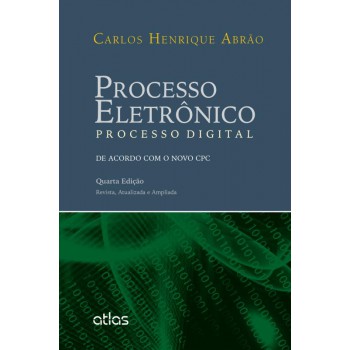 Processo eletrônico: processo digital