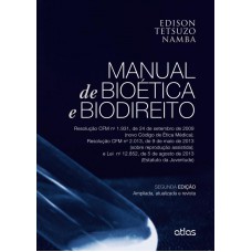 Manual De Bioética E Biodireito